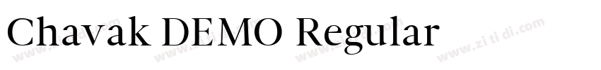 Chavak DEMO Regular字体转换 Chavak DEMO Regular字体转换